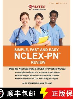 【3-4周达】Simple, Fast and Easy NCLEX-PN Review: Pass the Next Generation NCLEX for Practical Nurses [9798218295592]