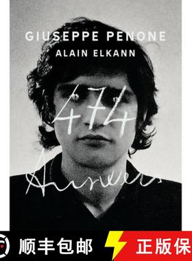 Giuseppe Penone, Alain Elkann: 474 Answers [9781951449858]