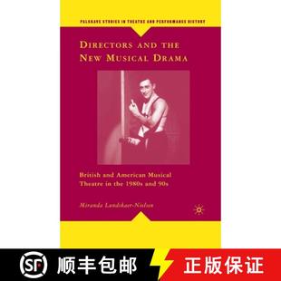 4周达 the and Musical Theatre 1980s American Directors British Drama 9781349370689 an... New