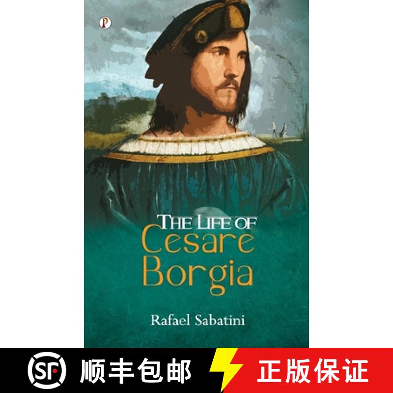 【2-3周达】The Life of Cesare Borgia [9789358045697]