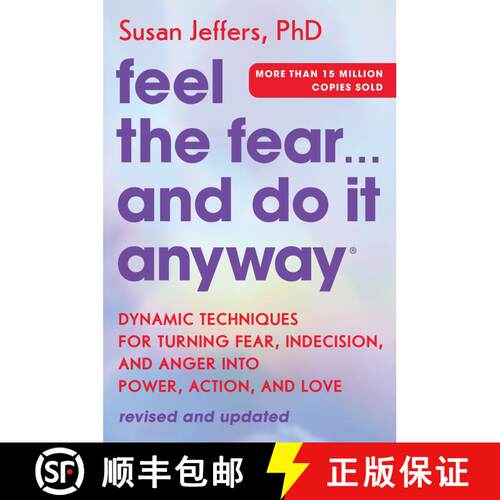 【3-4周达】Feel the Fear... and Do It Anyway: Dynamic Techniques for Turning Fear, Indecision, and An... [9780063291294]