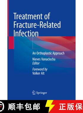 【3-4周达】Treatment of Fracture-Related Infection: An Orthoplastic Approach [9783031924514]