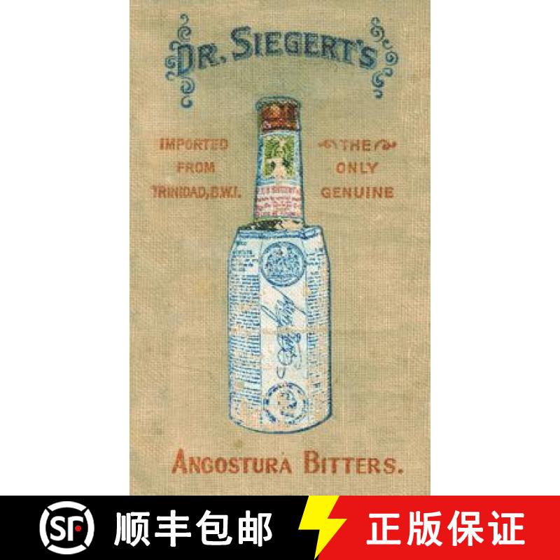 【3-4周达】Angostura Bitters Complete Mixing Guide 1908 Reprint [9781640321250]