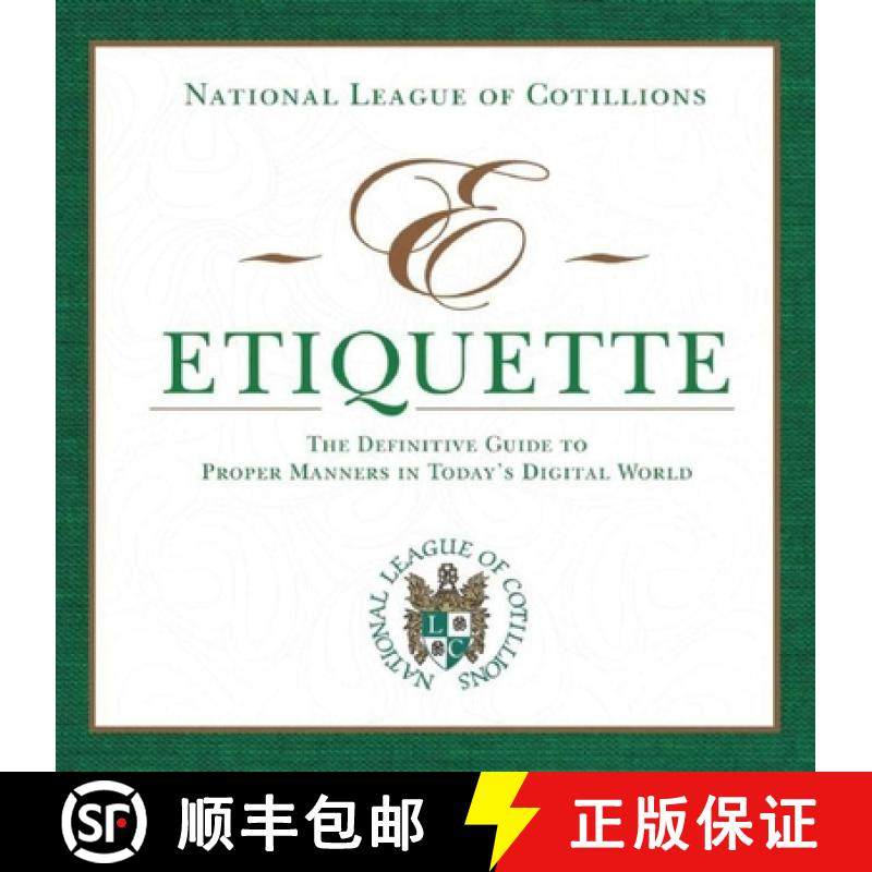 【3-4周达】E-Etiquette: The Definitive Guide to Proper Manners in Today's Digital World [9781629145747]