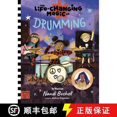 【3-4周达】The Life Changing Magic of Drumming : A Beginner's Guide by Musician Nandi Bushell [9781915569325]