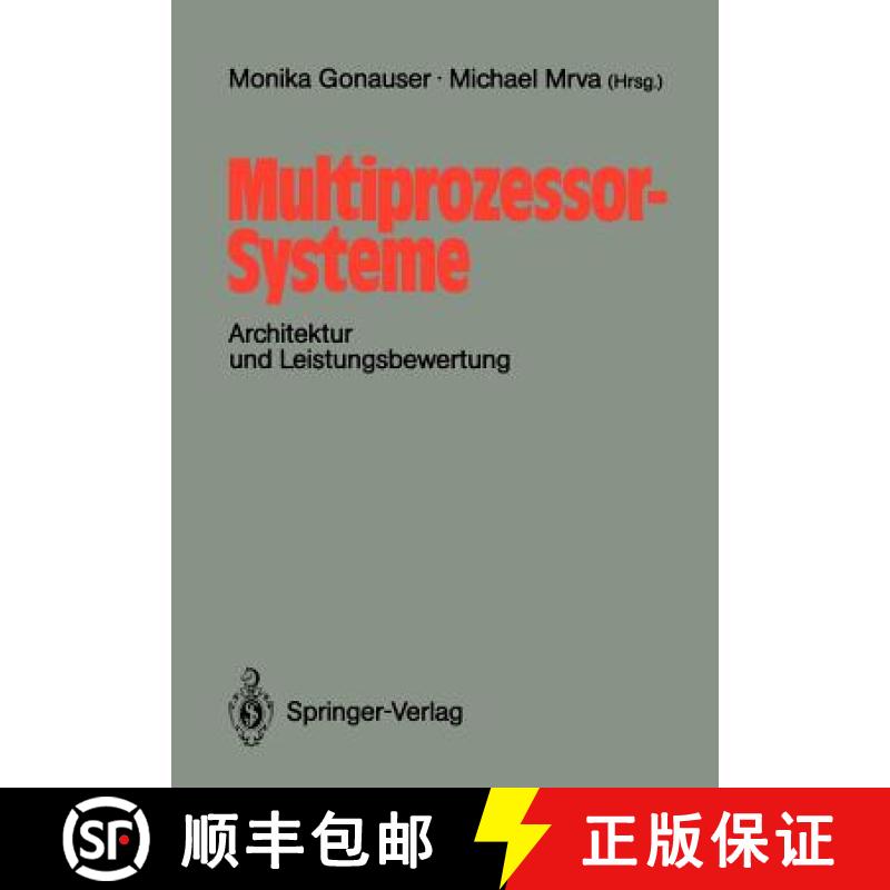 【3-4周达】Multiprozessor-Systeme : Architektur und Leistungsbewertung [9783540502623]
