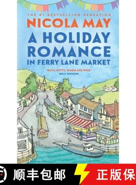 预订 A Holiday Romance in Ferry Lane Market: A completely addictive feel-good romance [9780956832399]