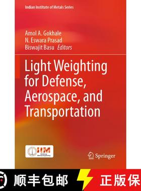 【3-4周达】Light Weighting for Defense, Aerospace, and Transportation [9789811512650]