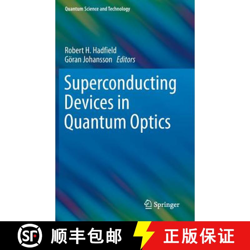 【3-4周达】Superconducting Devices in Quantum Optics [9783319240893]