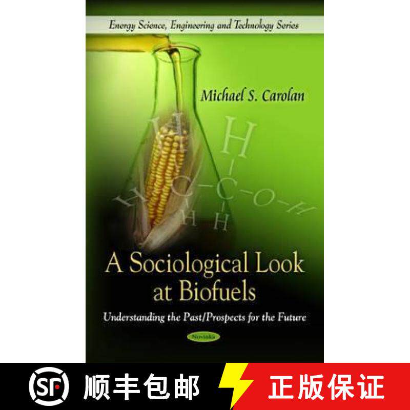 【3-4周达】A Sociological Look at Biofuels:  Understanding the Past/Prospects for the Future [9781608767083]