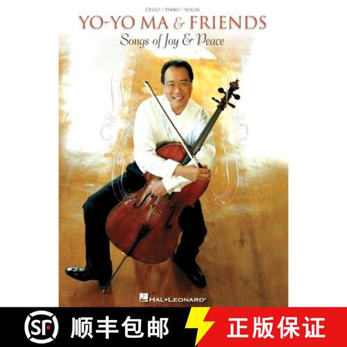 【3-4周达】Yo-Yo Ma & Friends - Songs of Joy & Peace: Cello/Piano/Vocal Arrangements with Pull-Out Ce... [9781423485506]