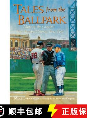 【3-4周达】Tales from the Ballpark: More of the Greatest True Baseball Stories Ever Told [9780809224845]