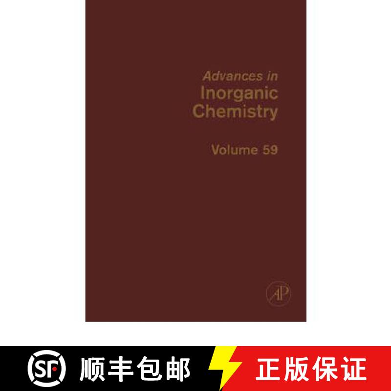 【3-4周达】Advances in Inorganic Chemistry, Volume 59: Template Effects and Molecular Organization [9780120236596]