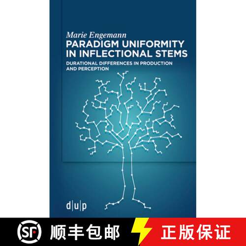 【3-4周达】Paradigm Uniformity Effects in Inflectional Stems: Durational Differences in Production an... [9783111012933]