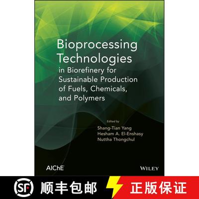 【3-4周达】Bioprocessing Technologies In Biorefinery For Sustainable Production Of Fuels, Chemicals, ... [9780470541951]