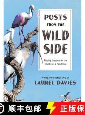 预订 Posts From The Wild Side, Finding Laughter in the Middle of a Pandemic [9781614938125]