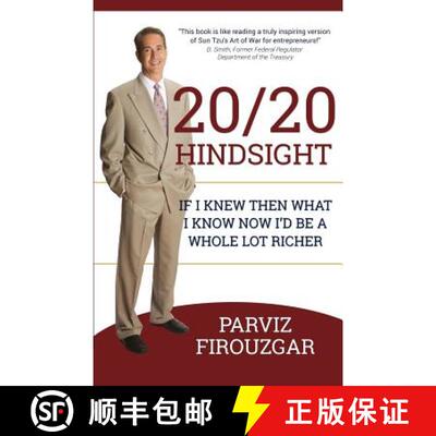 【3-4周达】20/20 Hindsight: If I knew then what I know now I'd be a lot richer [9780996144698]