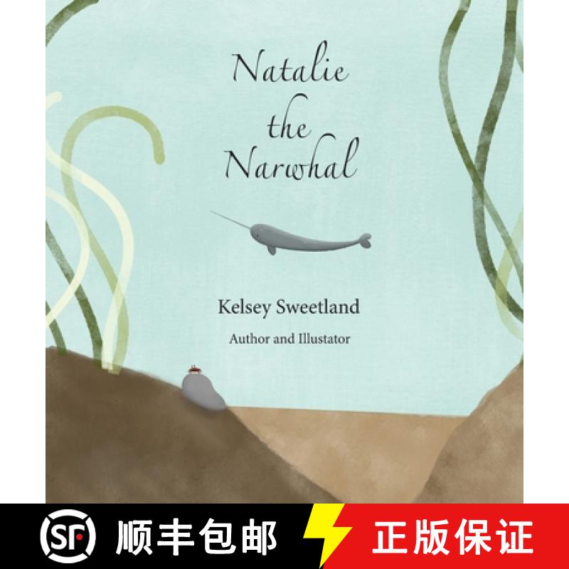 【2-3周达】Natalie the Narwhal [9781087937847]