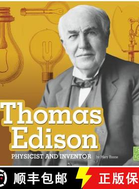 预订 Thomas Edison: Physicist and Inventor [9781543506532]