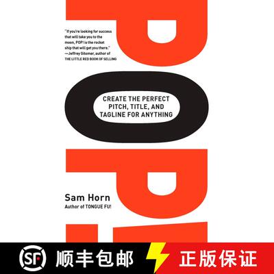 【3-4周达】POP!: Create the Perfect Pitch, Title, and Tagline for Anything [9780399533617]