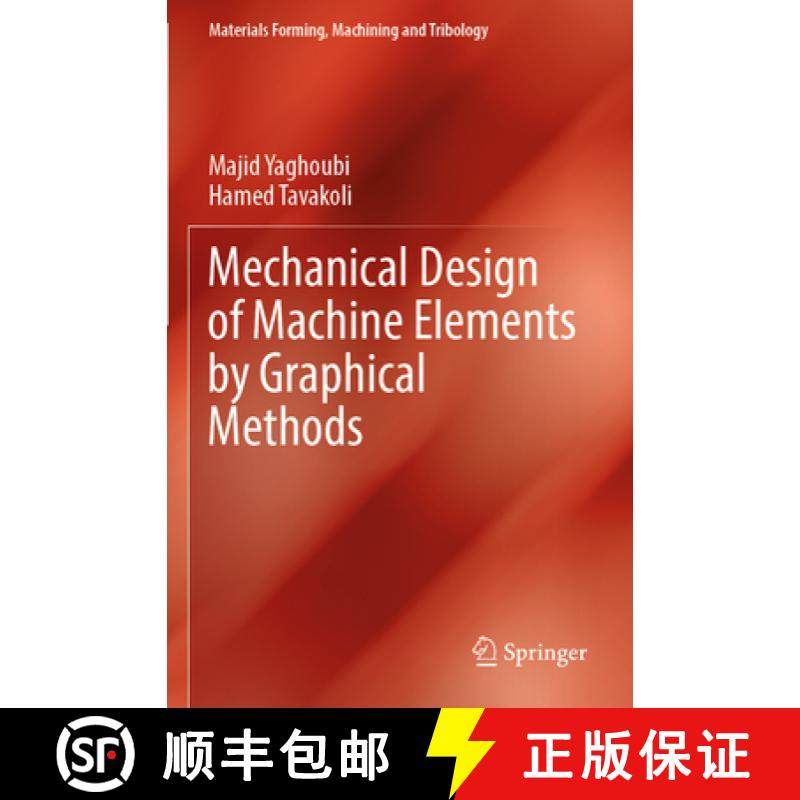 【3-4周达】Mechanical Design of Machine Elements by Graphical Methods [9783031043314]