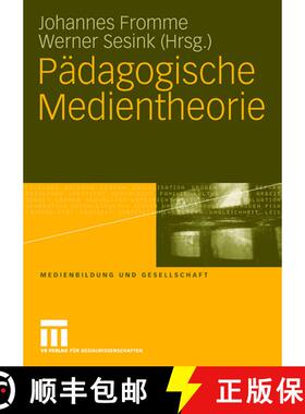 【3-4周达】Paedagogische Medientheorie [9783531158396]