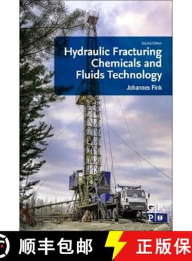 【3-4周达】Hydraulic Fracturing Chemicals and Fluids Technology [9780128220719]