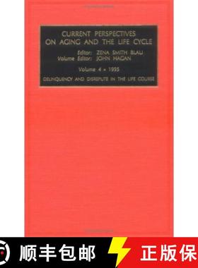 【3-4周达】Current Perspectives on Aging and the Life Cycle: - Delinquency and Disrepute in the Life ... [9781559383677]