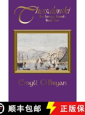 预订 Thessaloniki: The Savage Brood - Book Two [9781944040048]