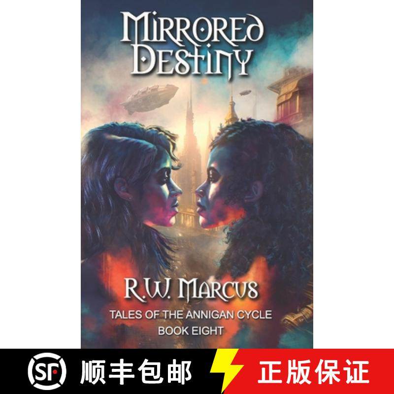 【3-4周达】Mirrored Destiny [9798987718049]