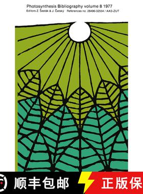 【3-4周达】Photosynthesis Bibliography : References no. 28496-32554 / AAS-ZUT [9789061930471]