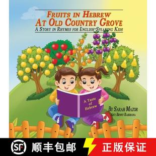Country Speaking Fruits Grove Old Hebrew Kids English 9781950170593 Rhymes for 预订 Story