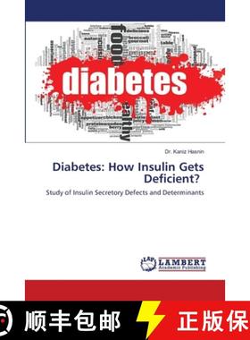 预订 Diabetes: How Insulin Gets Deficient? [9786202517188]