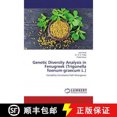 预订 Genetic Diversity Analysis in Fenugreek (Trigonella foenum-graecum L.) [9786139983513]
