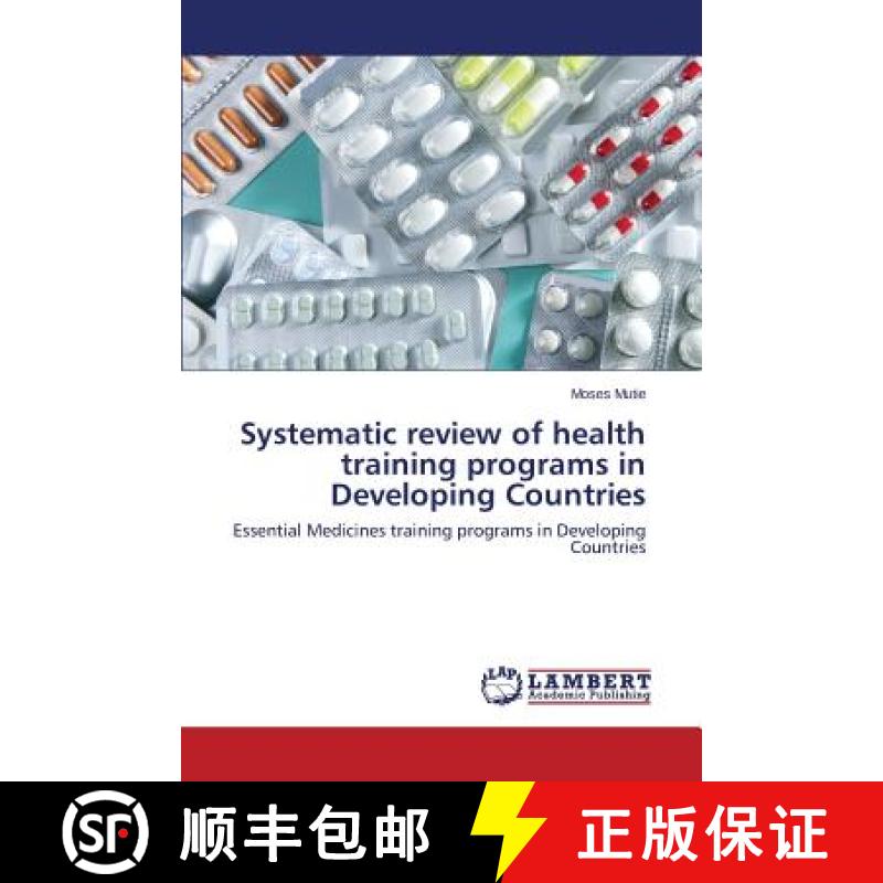 预订 Systematic review of health training programs in Developing Countries [9783659437144]