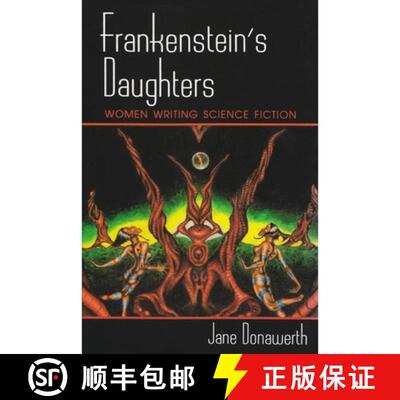 【3-4周达】Frankenstein`s Daughters – Women Writing Science Fiction [9780815603955]