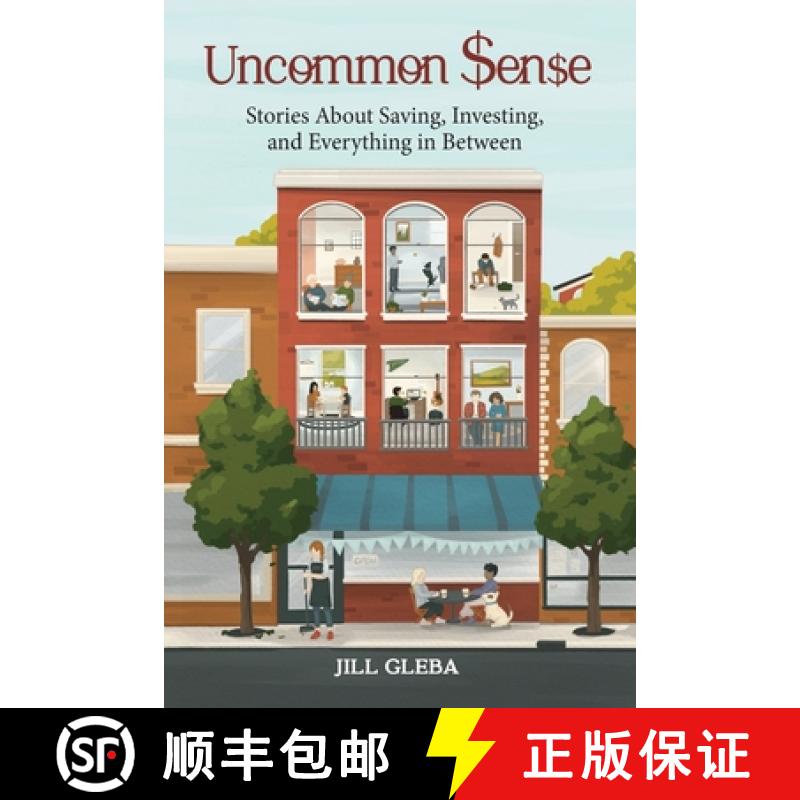 【3-4周达】Uncommon Sense: Stories About Saving, Investing, and Everything In Between [9798218081713]
