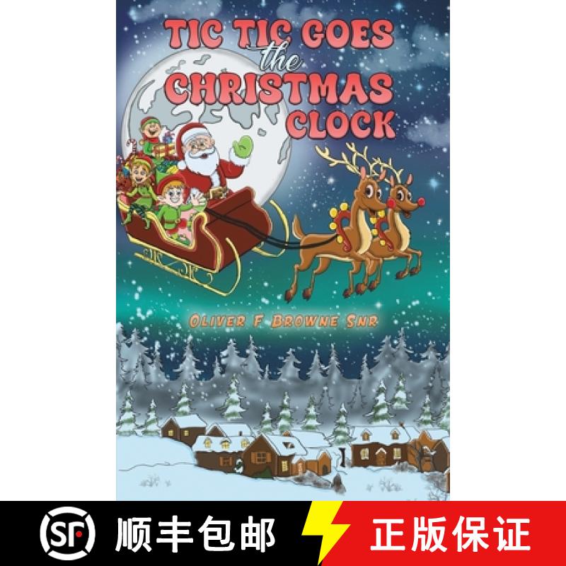 【3-4周达】Tic Tic Goes the Christmas Clock [9781035874705]