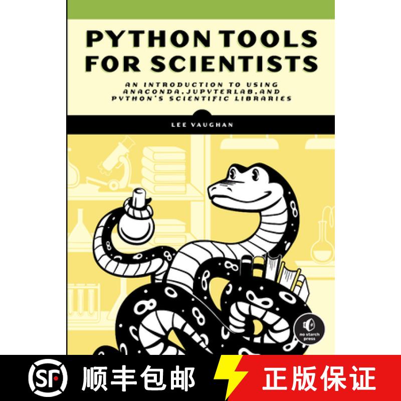 【3-4周达】Python Tools for Scientists: An Introduction to Using Anaconda, Jupyterlab, and Python's S... [9781718502666]