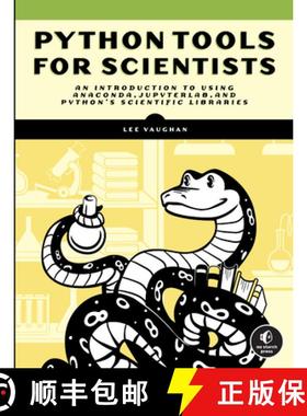 【3-4周达】Python Tools for Scientists: An Introduction to Using Anaconda, Jupyterlab, and Python's S... [9781718502666]