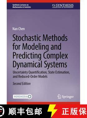 【3-4周达】Stochastic Methods for Modeling and Predicting Complex Dynamical Systems: Uncertainty Quan... [9783031819230]