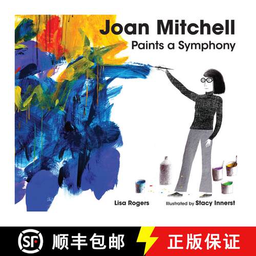 【3-4周达】精装 Joan Mitchell Paints a Symphony – La Grande Vallée Suite [9781662680373]
