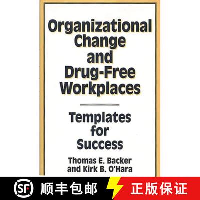 【3-4周达】精装 Organizational Change and Drug-Free Workplaces: Templates for Success [9780899304342]