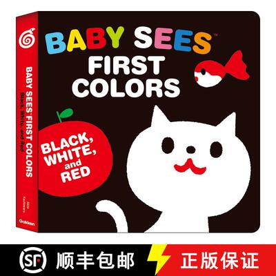 【3-4周达】Baby Sees First Colors: Black, White & Red: A totally mesmerizing high-contrast book for b... [9784056210545]