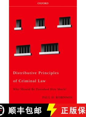 【3-4周达】Distributive Principles of Criminal Law: Who Should be Punished How Much? [9780195365757]