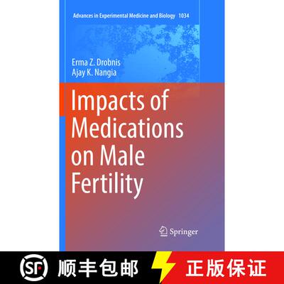 【3-4周达】Impacts of Medications on Male Fertility [9783319887968]
