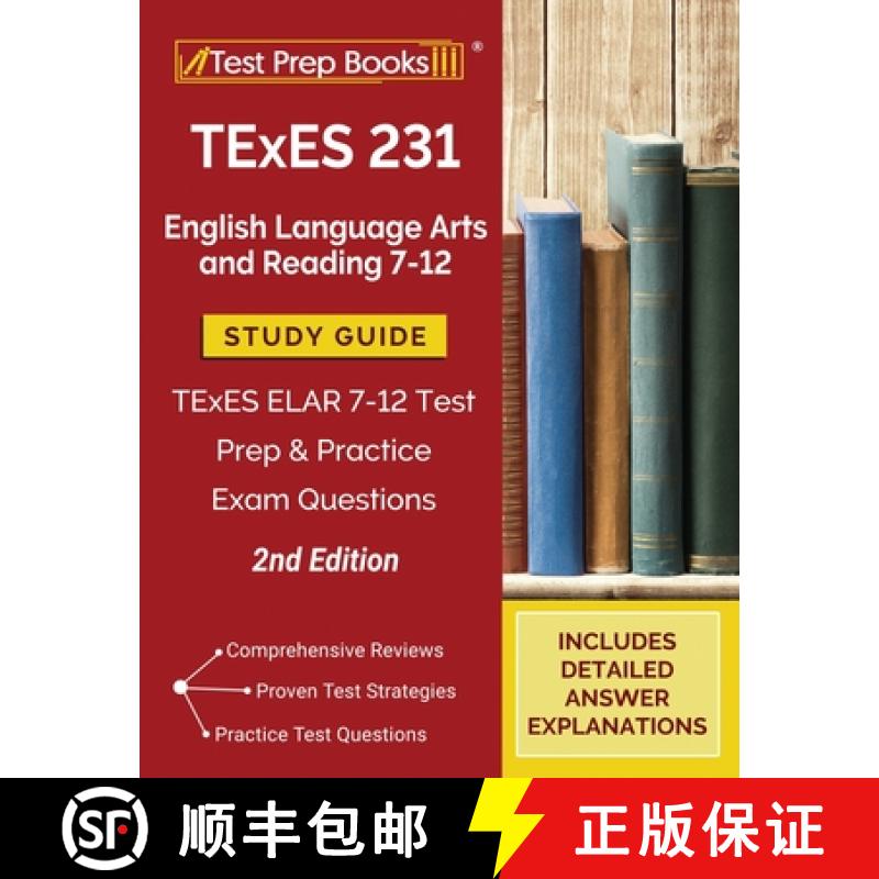 【2-3周达】TExES 231 English Language Arts and Reading 7-12 Study Guide: TExES ELAR 7-12 Test Prep an... [9781628459784]