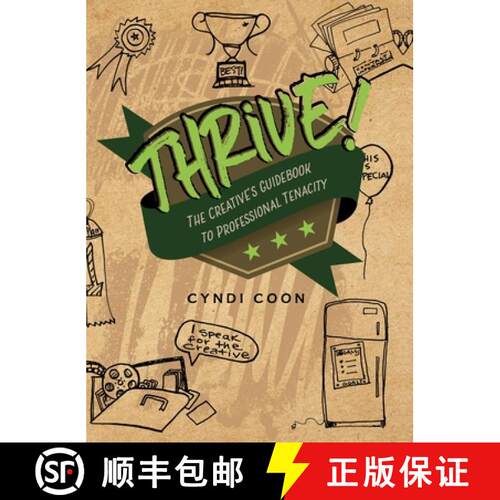 【3-4周达】精装 Thrive!: The Creative's Guidebook to Professional Tenacity [9781516574322]