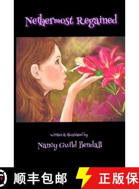 【3-4周达】Nethermost Regained: (Greyscale Edition) [9780993904998]