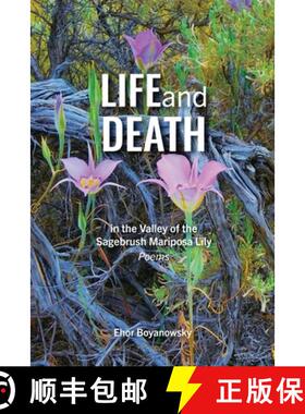 【3-4周达】Life and Death in the Valley of the Sagebrush Mariposa Lily [9798385129911]